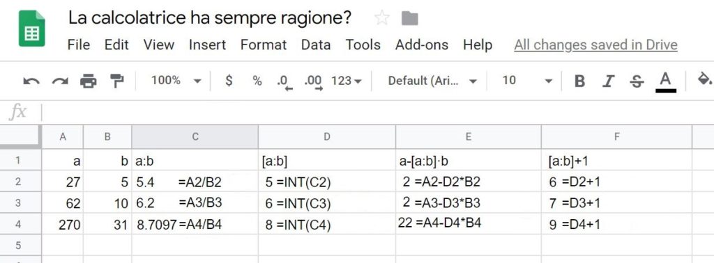 Esempio di come impostare un foglio di calcolo per risolvere questo problema, che ha a che fare con la divisione nell'ambito dei numeri interi